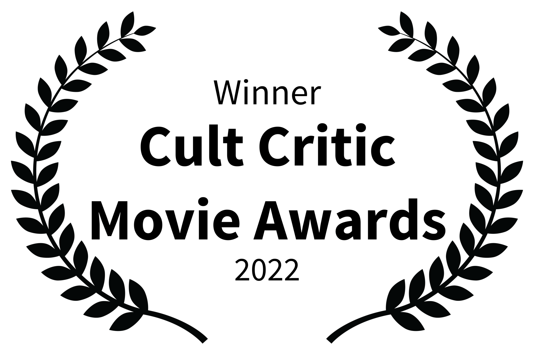 Winner - Cult Critic Movie Awards - 2022